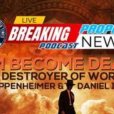 The Stunning Connection Between New ‘Oppenheimer’ Movie And Daniel 12:4