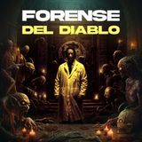 El Forense del Diablo, relato corto de terror en 3 partes