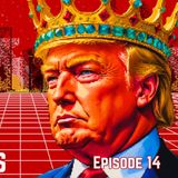 Cognitive Dissidents: King Trump, Resource Wars, & Stable-cons #14