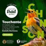 Culture Trad Québec | Saison 2 : Touchante - Ép. 3 La transmission du patrimoine vivant