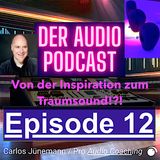 Von der Inspiration zum Traumsound!?!