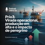 PRIO3: Virada Operacional, Produção em Alta e o Impacto de Peregrino