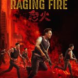 Episode 160: Raging Fire