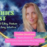 Two Psychics Ep 63 Caroline Glazebrook Mystic, Channel, Rose Priestess connected with Mary Magdalene