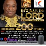 200th Episode Celebration of Let's Talk To The Lord