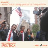 La lista Clinton: el castigo político de Trump a Petro