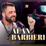 ALAN BARBIERI ( @alanbarbierioficial ) - Podcast Entre Astros 23
