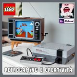 Ep.113 - LEGO, RETROGAMING e creatività