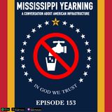 Mississippi Yearning: A Conversation on American Infrastructure