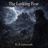 El miedo que acecha de H. P. Lovecraft 🌑🐙 | Audiolibro completo de terror cósmico para dormir | Mitos de Cthulhu #33