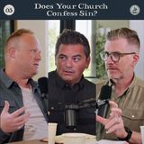 The Confession of Sin in Corporate Worship | Episode 05