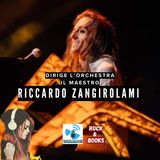 Rock&Books -Dirige l'orchestra il maestro Riccardo Zangirolami
