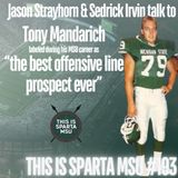 Tony "The Best Offensive line prospect ever" Mandarich | This Is Sparta MSU _193