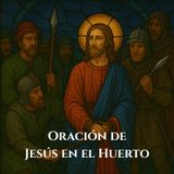 Oración de Jesús en el Huerto ✝️ Padre Wilson Grajales | Semana Santa con Tele VID