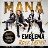 Mana siempre en el vortice de la descalificacion pero siempre el emblema del rock latino