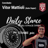 Daily Stance 08 - Diretamente de São Paulo, Vitor Mattioli, Lasanheiro da Auto Super