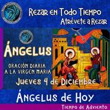 Angelus del día de hoy Jueves 4 de Diciembre 2025 🌹Oracion diaria a la Virgen María 🙏