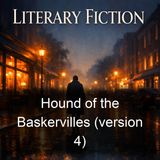 Hound of the Baskervilles version 4 - Sir Arthur Conan Doyle