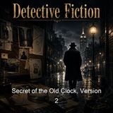 Secret of the Old Clock Version 2 - Mildred A Wirt Benson