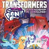 Source Material Live: My Little Pony/Transformers - Friendship in Disguise