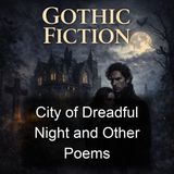 City of Dreadful Night and Other Poems - James Thomson