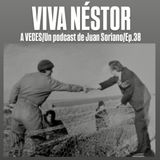 Viva Néstor