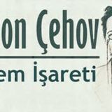 Ünlem İşareti  Dr. Anton ÇEHOV sesli öykü
