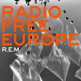 I R.E.M. pubblicano una nuova versione del primo singolo, Radio Free Europe, il cui messaggio suona come un'alternativa all'America attuale.