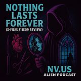 Analyzing X-Files Episode 'Nothing Lasts Forever'