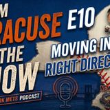E10 "Moving in the Right Direction/"