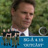 Episode 285: Outcast (SG-A 4.15)