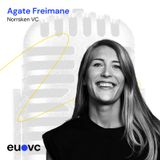 EUVC #216 Agate Freimane, Norrsken VC