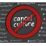 Cancel Culture