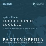 Lucio Licinio Lucullo - ep. 6