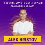 4 Shocking Ways to MOVE FORWARD from Grief and Loss