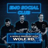 A World Premiere with Wolf Rd.