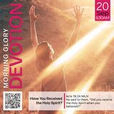 MGD: Have You Received the Holy Spirit?