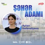 Gənclər niyə peşə təhsilini seçməlidirlər? I Şəhər adamı #155