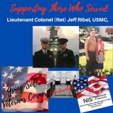 Supporting Those Who Served with Lieutenant Colonel (Ret) Jeff Ribel, USMC
