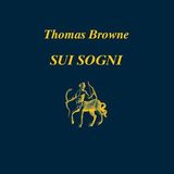 Daniele Savino "Sui sogni" Thomas Browne