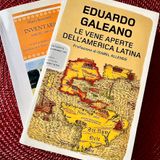 Stagione 12, puntata 14: Le vene aperte dell'America latina, di Eduardo Galeano
