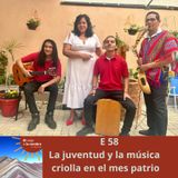 E 58 La juventud y la música criolla en el mes patrio