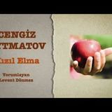 Cengiz Aytmatov - Kızıl Elma