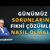 Günlük Hayatta Karşılaşılan Fıkhi Problemler   AHMET KURUCAN