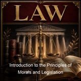 Introduction to the Principles of Morals and Legislation - Jeremy Bentham - Part 2