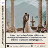 Affordable Love Marriage Solution in Melbourne by Experienced Astrologers