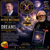 Rob McConnell Interviews - PETER METZNER, MA, MPA, CLC - Dreams