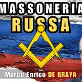 La #MASSONERIA in #RUSSIA – con Marco Enrico DE GRAYA | Alla Mezza