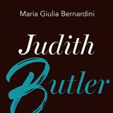 Maria Giulia Bernardini "Judith Butler"