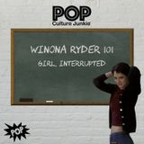 Winona Ryder 101: Girl, Interrupted